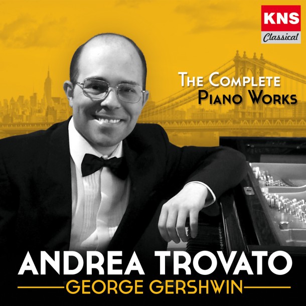 CD George Gershwin: The Complete Piano Works (KNS Classical, 2014)